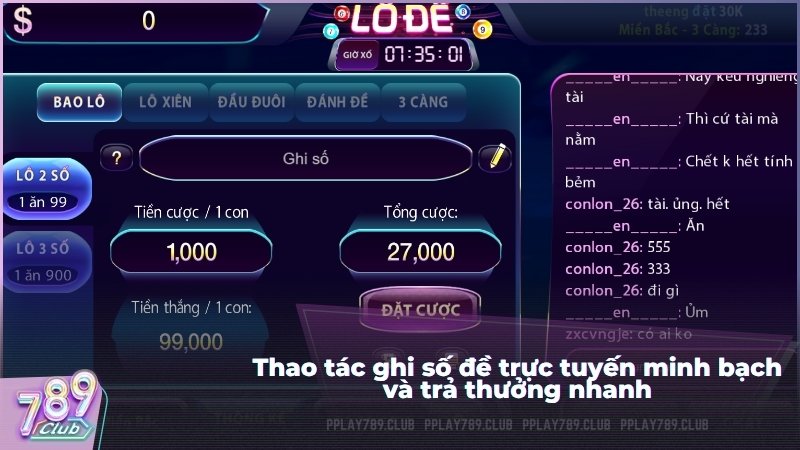 Thao tác ghi số đề trực tuyến minh bạch và trả thưởng nhanh
